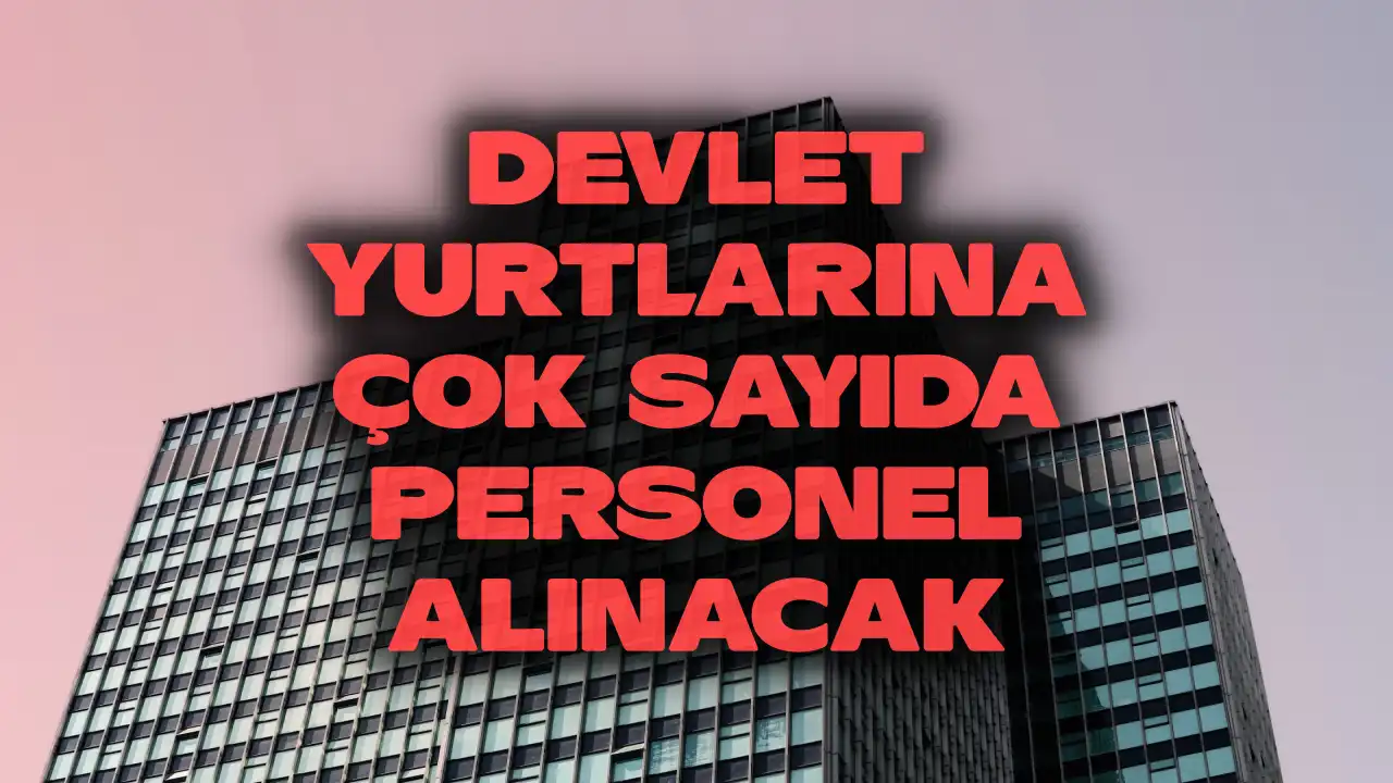 Devlet yurtlarına çok sayıda