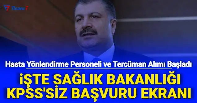 Sağlık Bakanlığı, KPSS’siz hasta