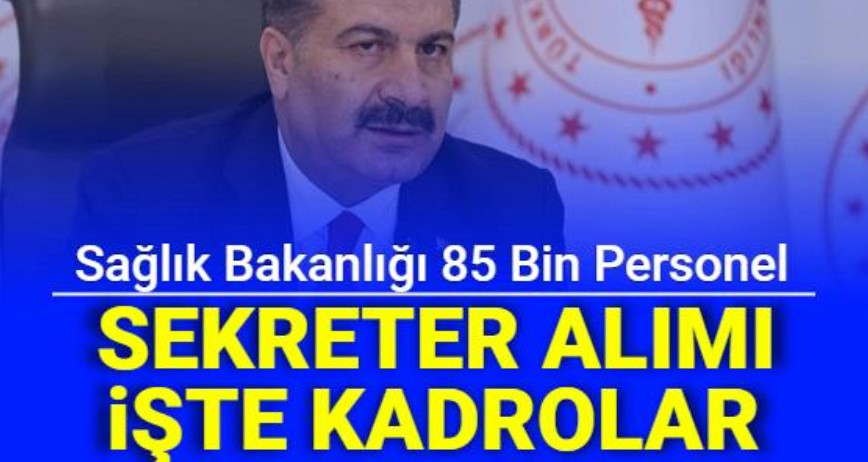 Sağlık Bakanlığı 32 bin