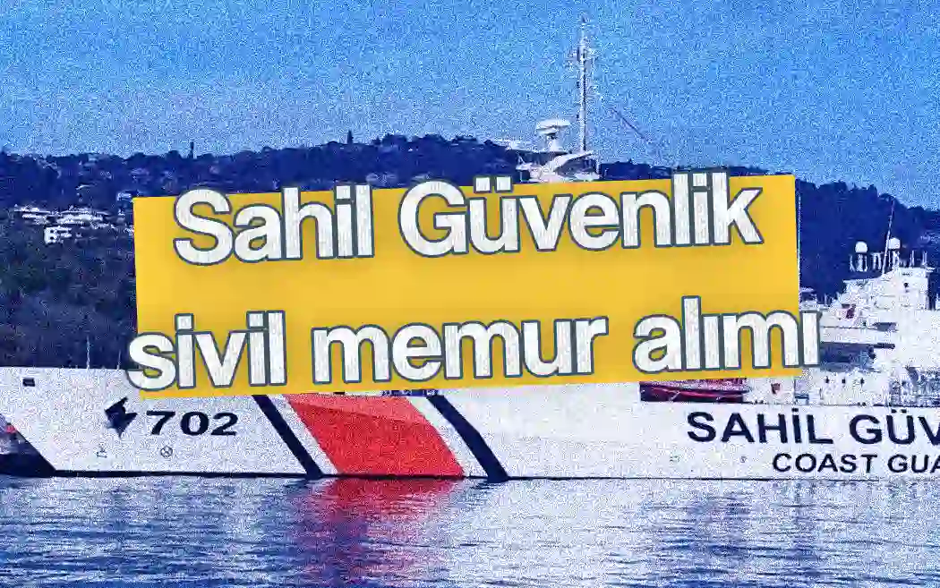 Sahil Güvenlik Komutanlığı Alım